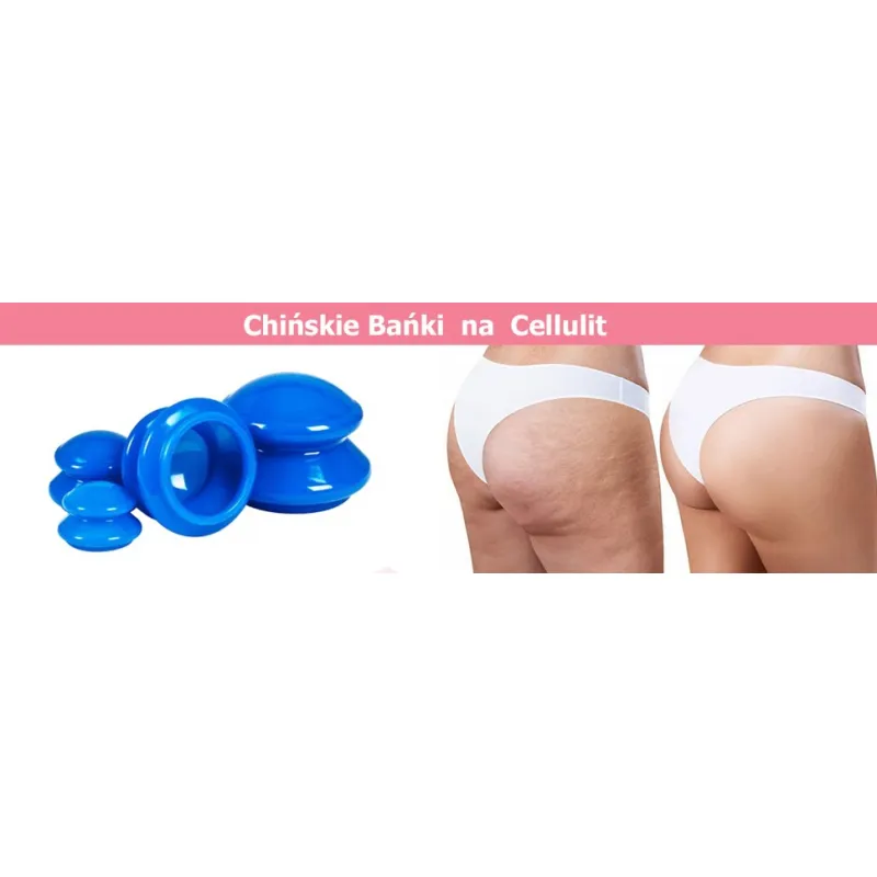 Bańki Chińskie + zestaw antycellulitowy Przed i Po masażu